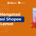 cara agar shopee tidak lemot