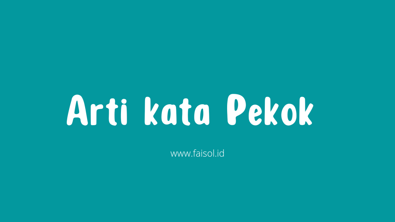 arti pekok dalam bahasa jawa terbaru