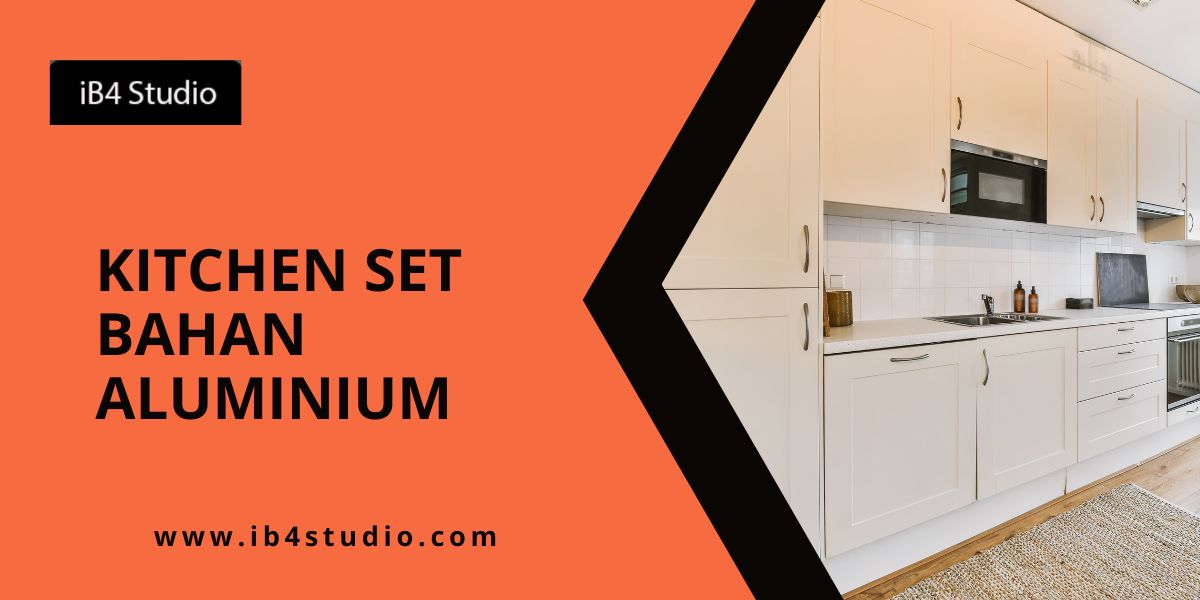 kitchen set bahan aluminium terbaru