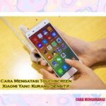 cara mengurangi sensitif touchscreen xiaomi