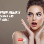 contoh caption menarik untuk giveaway tas terbaru