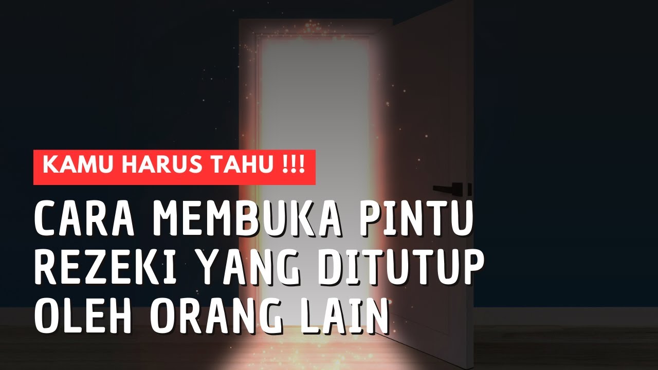 cara membuka rezeki yang ditutup orang